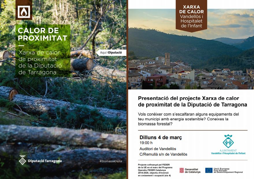 Al municipi de Vandellòs i l’Hospitalet de l’Infant, s’instal·larà una caldera de biomassa a Vandellòs per escalfar l’edifici de l’Ajuntament de Vandellòs