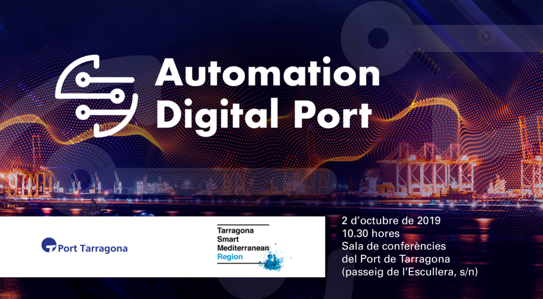 El Port de Tarragona reunirà els principals actors de l'àmbit portuari en processos d'automatització intel·ligent