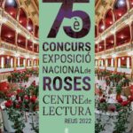 75è Concurs Exposició Nacional de Roses del Centre de Lectura de Reus