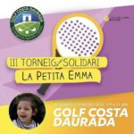 Dissabte es disputarà al Golf Costa Daurada el Torneig Solidari de Pàdel la Petita Emma