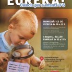 Eureka! aproxima la ciència als infants i famílies amb tallers i monogràfics