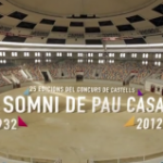 Tràiler del Documental ‘El somni de Pau Casals. 25 edicions del Concurs de Castells’ (vídeo)