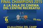 La final de la Champions, al cinema de Vilallonga