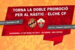 Noves promocions per al Nàstic – Elx