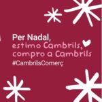 La campanya ‘Per Nadal, estimo Cambrils, compro a Cambrils’ fomenta les compres locals i responsables 