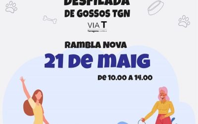 La Via T organitza la primera desfilada popular de gossos a Tarragona