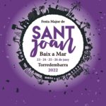 Sant Joan, la Festa Major de Baix a Mar, se celebrarà enguany amb la programació més genuïna