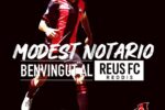 Modest Notario fitxa pel Reus FC Reddis