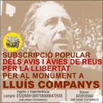 Avis i Àvies de Reus per la Llibertat promouen un monument a Lluís Companys
