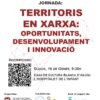 L’Hospitalet acull dijous la jornada ‘Territoris en xarxa: oportunitats, desenvolupament i innovació’